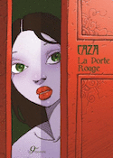 Porte rouge (La)